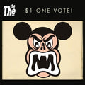 The The: $1 ONE VOTE! - 7-INCH SINGLE