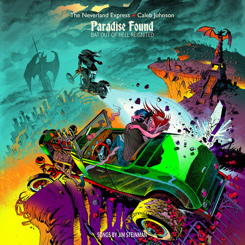Neverland Express / Johnson, Caleb: Paradise Found: Bat Out Of Hell Reignited - CD