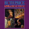 Ruth Price: Live and Beautiful - COMPACT DISCS