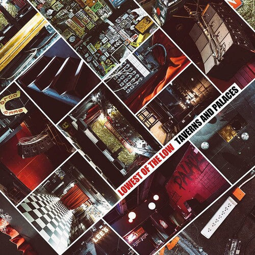 The Lowest of the Low: Taverns & Palaces -LP