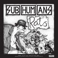 The Subhumans: Time Flies + Rats -LP