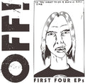 OFF!: First Four Eps -LP
