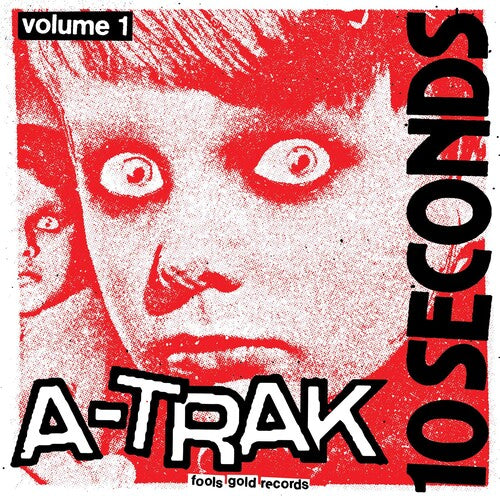 A-Trak: 10 Seconds Vol. 1 -LP