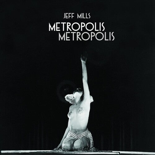 Jeff Mills: Metropolis Metropolis -LP