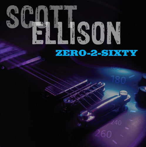 Scott Ellison: Zero-2-sixty - CD