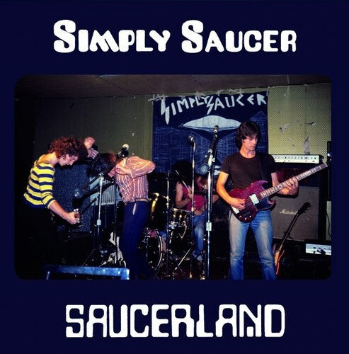 Simply Saucer: Saucerland -LP