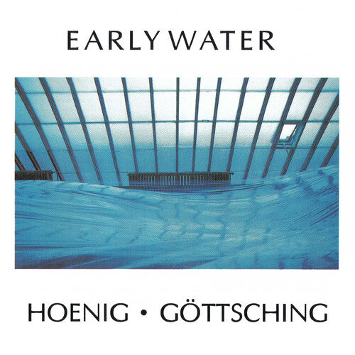 Heonig, Michael / Gottsching, Manuel: Early Water -LP