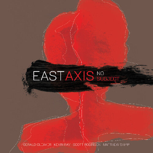 East Axis: NO SUBJECT - COMPACT DISCS