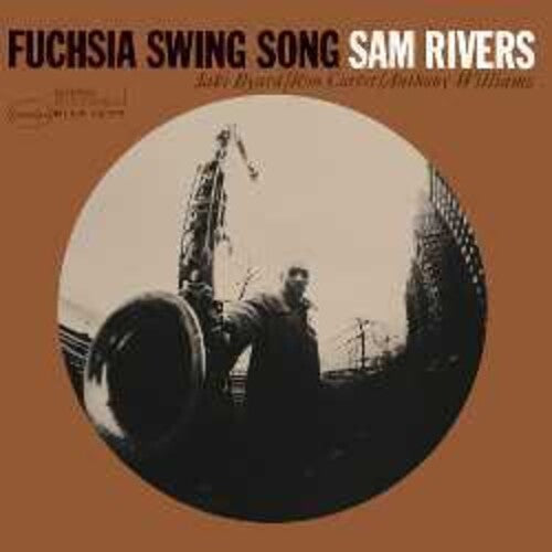 Sam Rivers: Fuchsia Swing Song (Blue Note Classic Vinyl) -LP