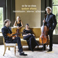 Quatuor Alfama: So Far So Close - COMPACT DISCS