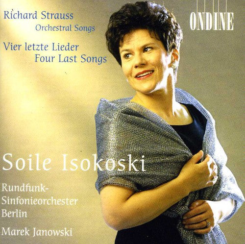 Soile Isokoski: 4 Last Songs / Orchestral Songs - COMPACT DISCS