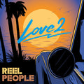 Reel People: Love 2 - CD
