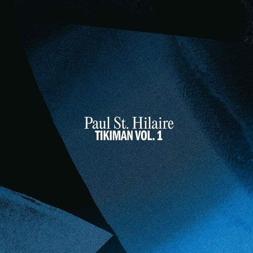 Paul St Hilaire: Tikiman Vol. 1 -LP