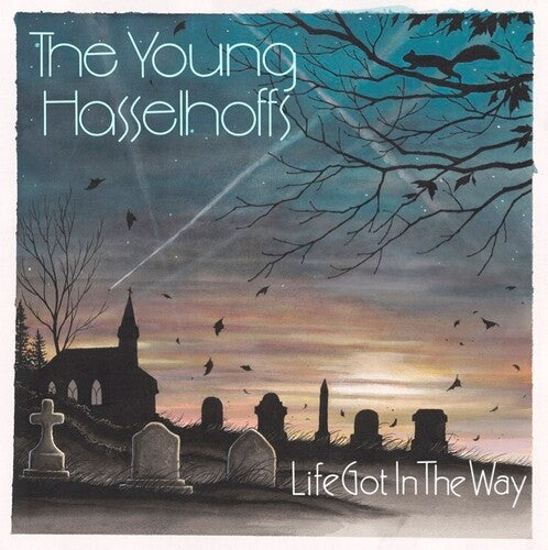 Young Hasselhoffs: Life Got In The Way -LP