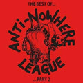 The Anti-Nowhere League: Best Of Part 2 - Red Vinyl -LP