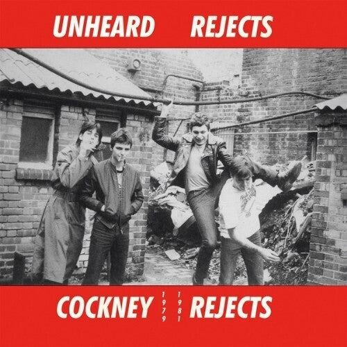 Cockney Rejects: Unheard Rejects 1979-1981 - Clear Vinyl -LP