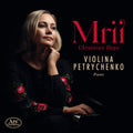 Violina Petrychenko: Mrii Ukrainian Hope - SUPER-AUDIO CD