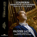 Olivier Latry: MeSSe pour les paroiSSes - COMPACT DISCS