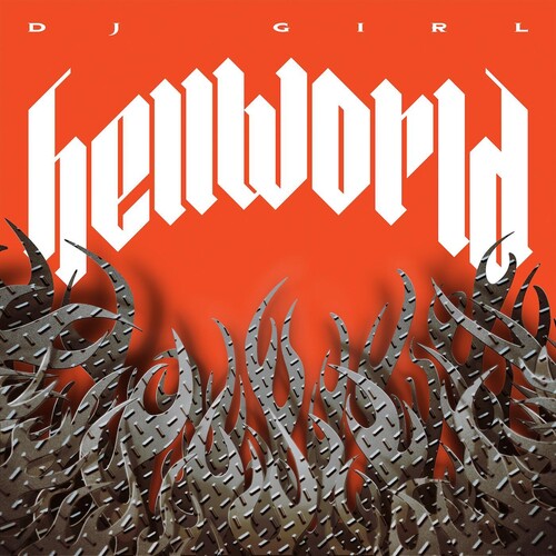 DJ Girl: Hellworld -LP