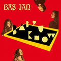 Bas Jan: Baby U Know -LP