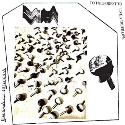 Yoshimioizumikiyoshiduo: To The Forest To Live A Truer Life -LP