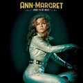 Ann-Margret: Ann-Margret: Born to Be Wild -LP