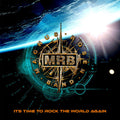 Magnus Rosen Band: Its Time To Rock The World Again - COMPACT DISCS