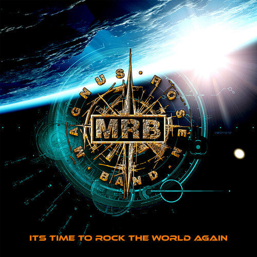 Magnus Rosen Band: Its Time To Rock The World Again - COMPACT DISCS