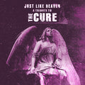 Various Artists: Just Like Heaven: A Tribute To The Cure (Various Artists) -LP