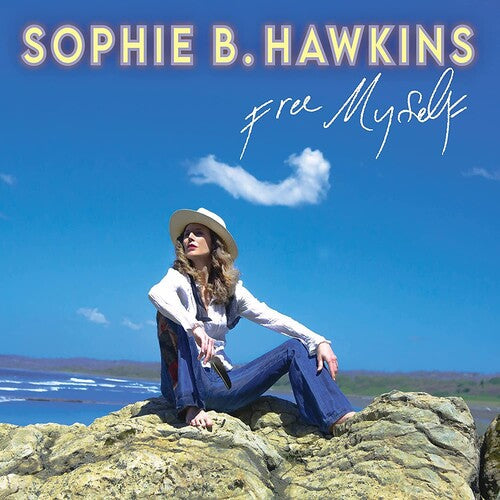 Sophie B Hawkins: Free Myself - COMPACT DISCS