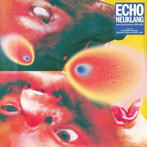 Various Artists: Echo Neuklang (Neo-Kraut-Sounds 1981-2023) - COMPACT DISCS