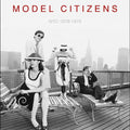 Model Citizens: Nyc 1978-1979 - COMPACT DISCS