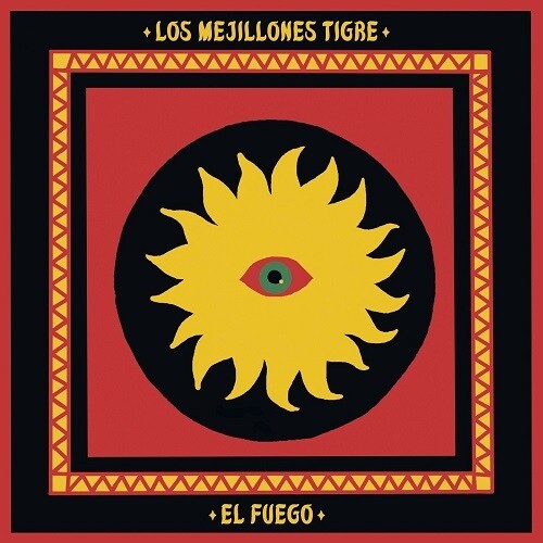 Los Mejillones Tigre: El Fuego -LP
