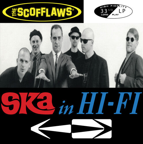 Scofflaws: Ska In Hi Fi - (VINYL LP)