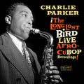 Charlie Parker: Afro Cuban Bop: The Long Lost Bird Live Recordings -LP