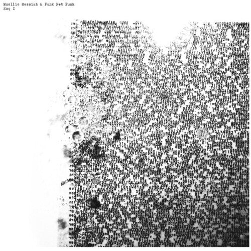 Muellie Messiah / Punk Not Punk: Exq I -LP