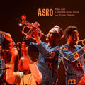 Jula, Kala & Gangbe Brass Band: Asro - COMPACT DISCS