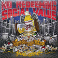 No Redeeming Social Value: Wasted For Life -LP