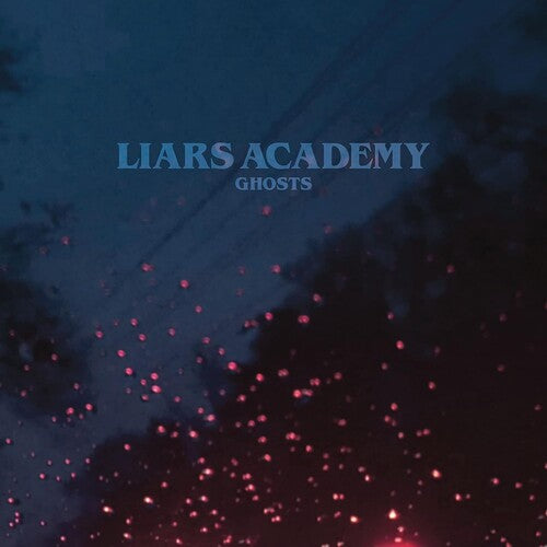 Liars Academy: Ghosts -LP