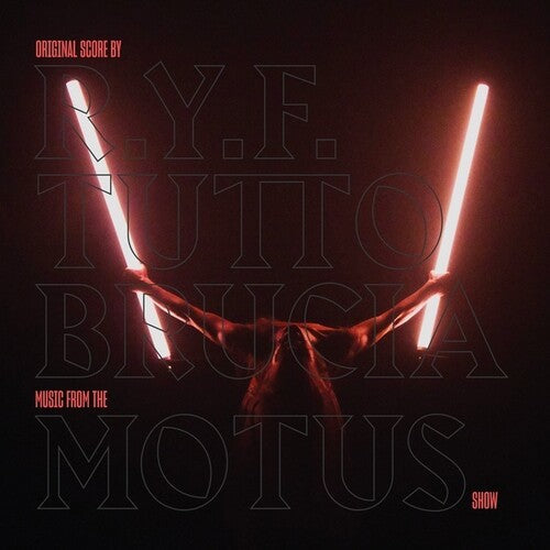 R.Y.F.: Tutto Brucia (Original Soundtrack) - (VINYL LP)