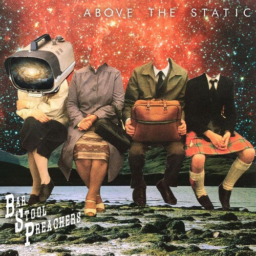 Bar Stool Preachers: Above The Static - CD