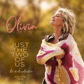 Olivia Newton-John: Just The Two Of Us: The Duets Collection (Volume One) - CD
