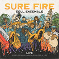 Sure Fire Soul Ensemble: Live At Panama 66 -LP