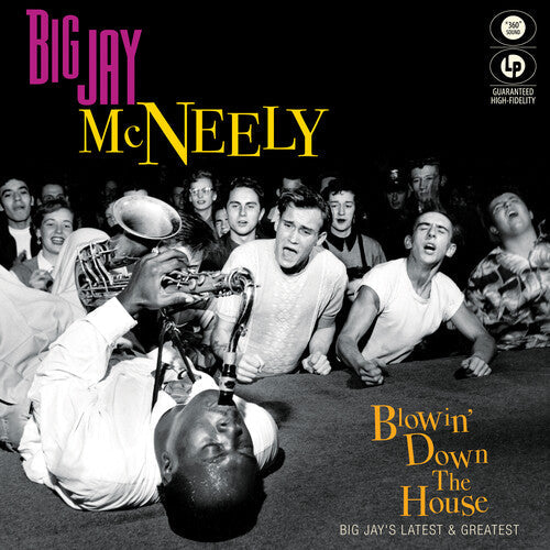Big Jay McNeely: Blowin' Down The House - Big Jay's Latest & Greatest -LP