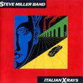 Steve Miller: Italian X Rays -LP