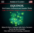 Robert H. Davis: Equinox - 21st Century Orchestral & Chamber Works - COMPACT DISCS