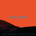 Taxi Kebab: Visions Al 2Ard -LP