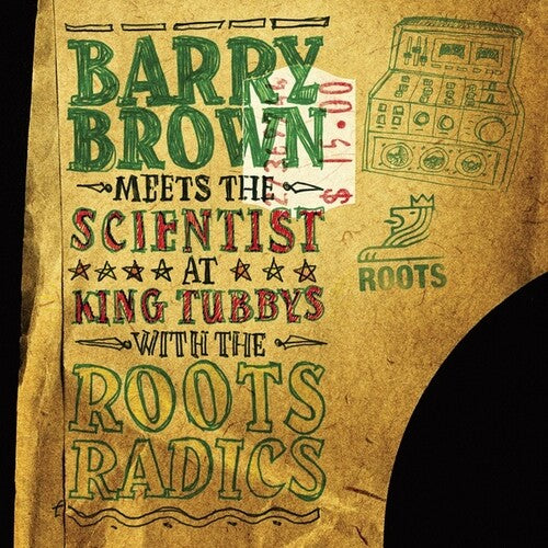 Barry Meets the Scientist Brown: At King Tubbys With The Roots Radics -LP