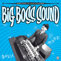 Big Boss Sound: Return Of The Loafer -LP