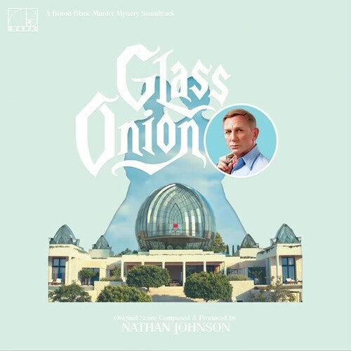 Nathan Johnson: Glass Onion (Original Soundtrack) -LP
